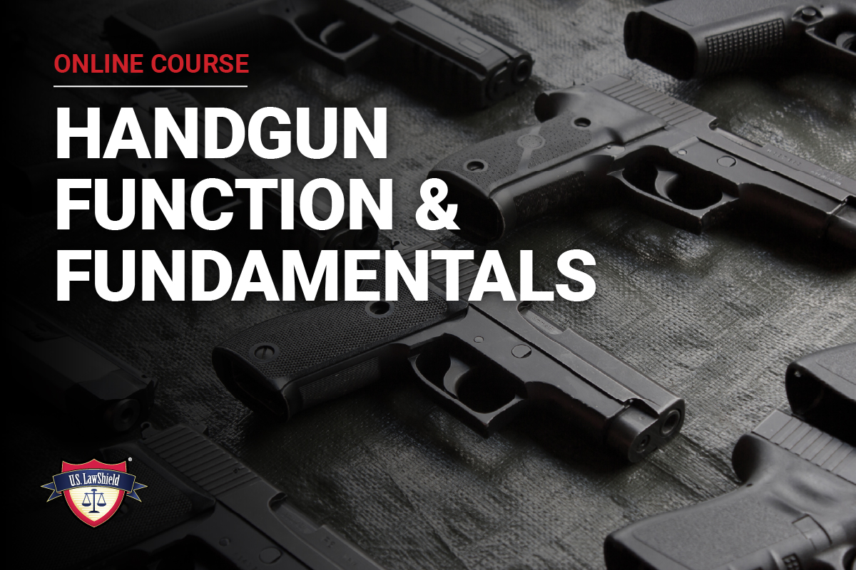 Handgun Function Fundamentals