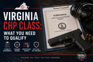 Read more about the article Virginia CHP Class: What You Need to Qualify